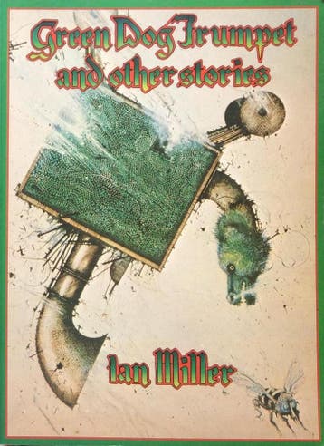 Green dog trumpet and other stories 9789063325510 Miller, Verzenden, Gelezen, Miller