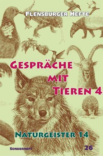 Gespräche mit Tieren 4 - Wolfgang Weirauch - 9783935679565 -, Verzenden
