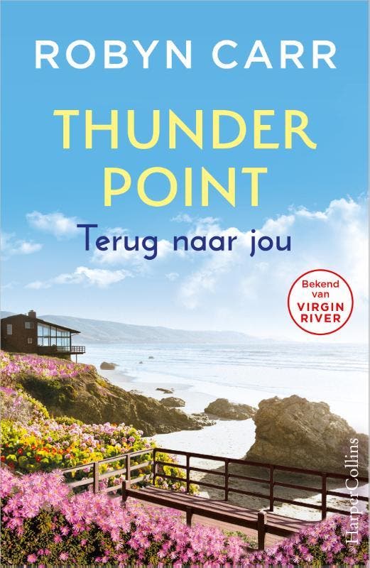 Terug naar jou / Thunder Point / 6 9789402711493 Robyn Carr, Boeken, Romans, Gelezen, Verzenden