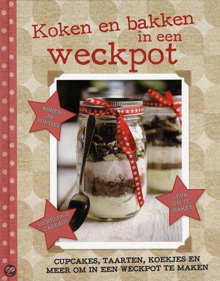 Rebo Productions Koken en bakken in een weckpot, Boeken, Literatuur, Zo goed als nieuw, Verzenden