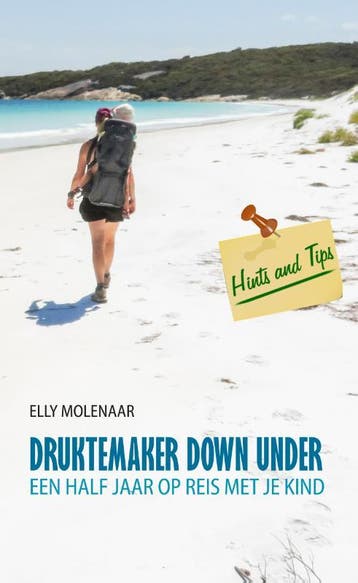 Druktemaker Down Under / Quill pen / 13 9789491154140, Verzenden, Gelezen, Elly Molenaar