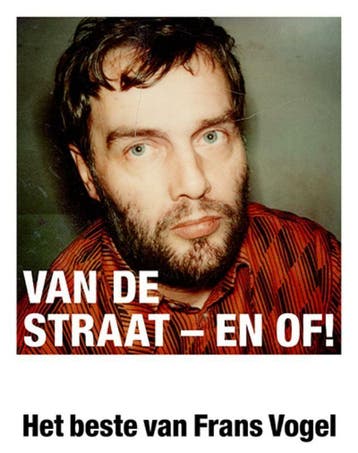 Van de straat – en of! 9789491835056 Frans Vogel, Verzenden, Frans Vogel