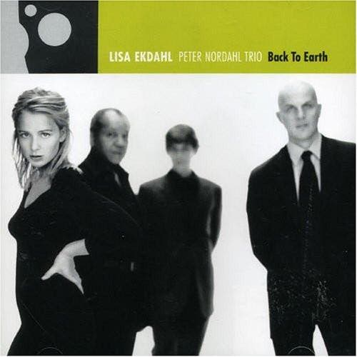 Lisa Ekdahl, Peter Nordahl Trio - Back To Earth (CD), Cd's en Dvd's, Cd's | Jazz en Blues, Gebruikt, Verzenden