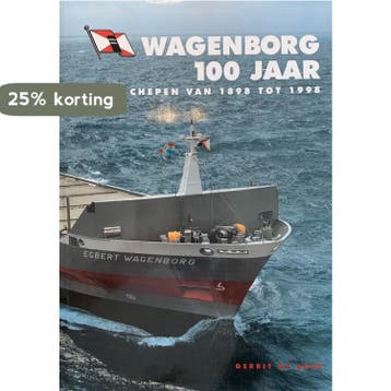 Wagenborg 100 jaar 9789060130766 G. de Boer, Verzenden, Gelezen, G. de Boer