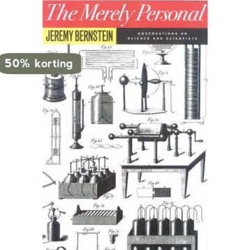 The Merely Personal 9781566633444 Jeremy Bernstein, Verzenden, Jeremy Bernstein