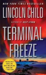 Terminal Freeze 9781400095483 Lincoln Child, Verzenden, Gelezen, Lincoln Child