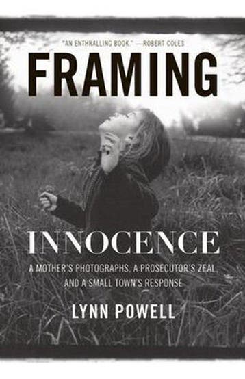 Framing Innocence 9781595585516 Lynn Powell, Verzenden, Lynn Powell