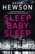 Sleep Baby Sleep 9781447293415 David Hewson, Verzenden, Gelezen, David Hewson