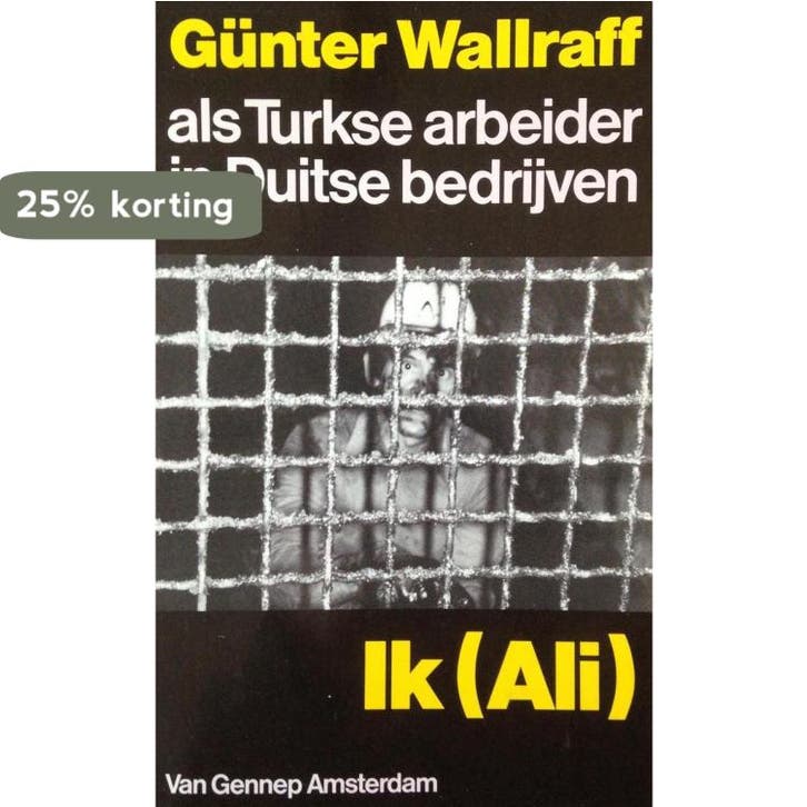 Ik (Ali) - Gunter Wallraff als Turkse arbeider in Duitse, Livres, Politique & Société, Envoi