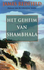 Het geheim van Shambhala - James Redfield - 9789022530986 -, Verzenden