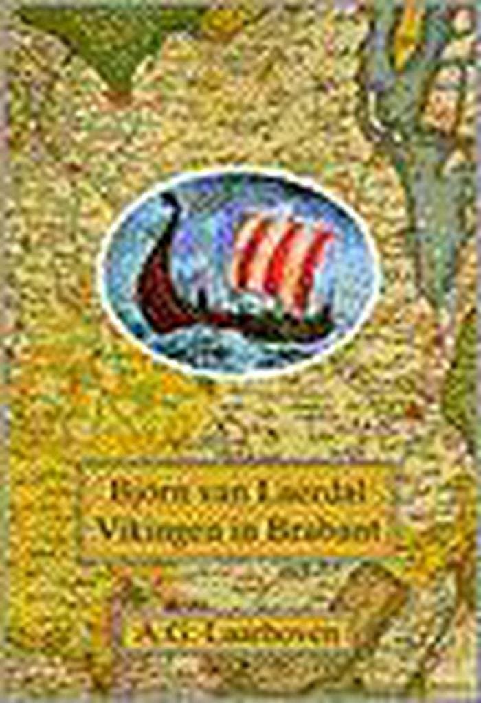 Björn van Laerdal 9789075372052 A.G. Laarhoven, Boeken, Historische romans, Zo goed als nieuw, Verzenden