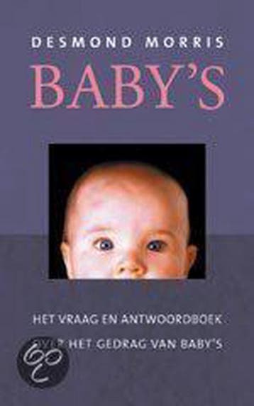 Babys 9789026925856 D. Morris, Verzenden, D. Morris