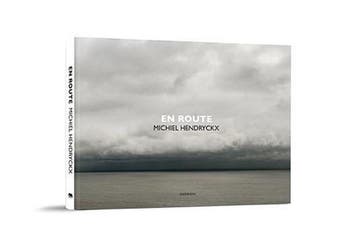En route 9789492677525 Michiel Hendryckx, Boeken, Verzenden, Zo goed als nieuw, Michiel Hendryckx