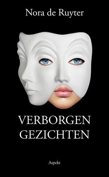 Verborgen gezichten 9789461534453 Nora de Ruyter, Verzenden, Gelezen, Nora de Ruyter