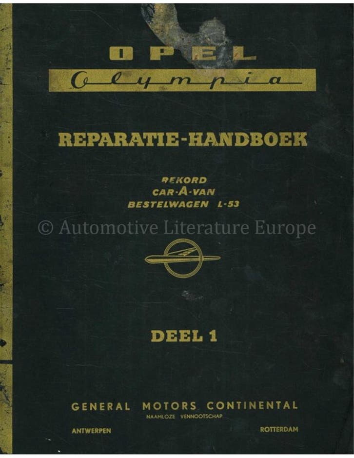 1954 OPEL OLYMPIA WERKPLAATSHANDBOEK NEDERLANDS (2 DELEN), Auto diversen, Handleidingen en Instructieboekjes
