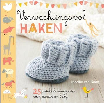 Verwachtingsvol haken 9789492500250 Maaike van Koert, Verzenden, Zo goed als nieuw, Maaike van Koert