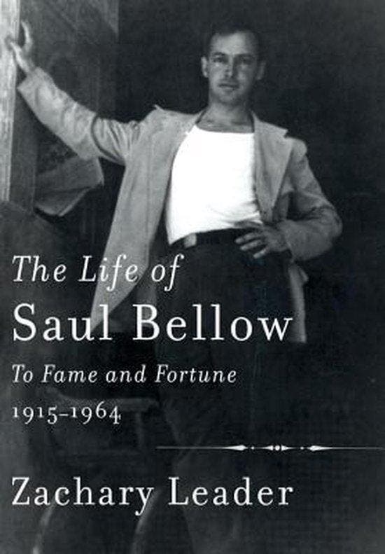 The Life of Saul Bellow 9780307268839 Zachary Leader, Boeken, Taal | Engels, Zo goed als nieuw, Verzenden