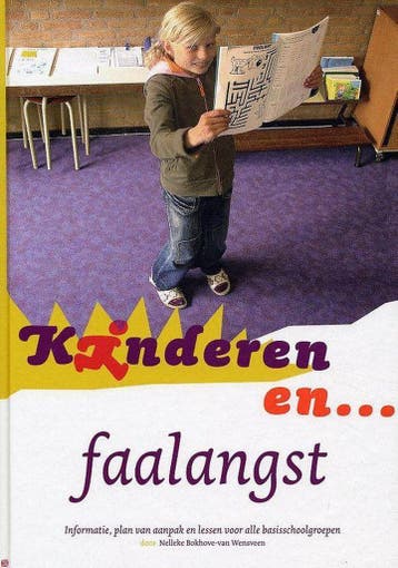 Kinderen en Faalangst / Kinderen en ... 9789057881435, Boeken, Studieboeken en Cursussen, Verzenden, Gelezen, N. Bokhove