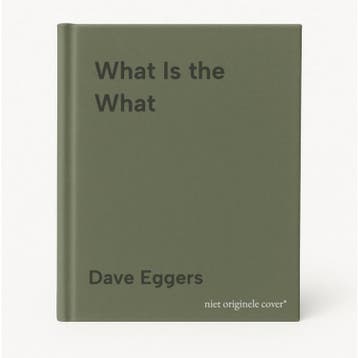 What Is the What 9780241142578 Dave Eggers, Verzenden, Dave Eggers