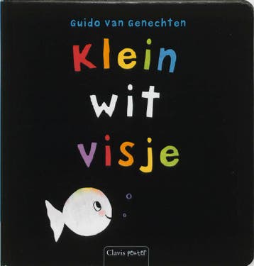 Klein wit visje / Klein wit visje 9789044802214, Verzenden, Gelezen, Guido Van Genechten