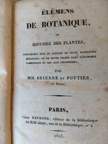 MM. Brierre et Pottier - Élémens de Botanique, ou Histoire