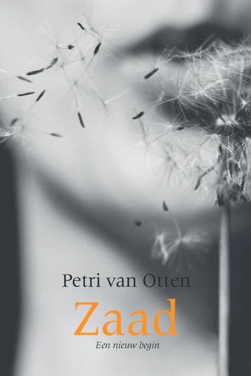 Zaad 9789464318463 Petri van Otten, Verzenden, Petri van Otten
