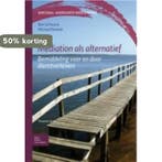 Mediation als alternatief / Sociaal-agogisch basiswerk, Verzenden, Bert la Poutré