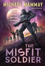 The Misfit Soldier 9780062981004 Michael Mammay, Verzenden, Michael Mammay