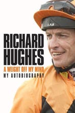A Weight Off My Mind 9781908216069 Richard Hughes, Verzenden, Gelezen, Richard Hughes