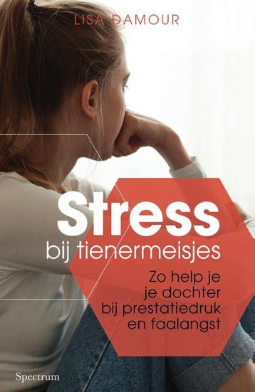 Stress bij tienermeisjes 9789000365623 Lisa Damour, Verzenden, Lisa Damour