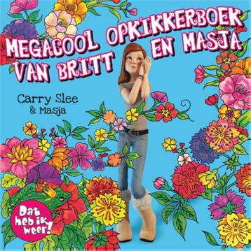 Dat heb ik weer! / Dat heb ik weer! 9789049925109 Carry Slee, Verzenden, Zo goed als nieuw, Carry Slee