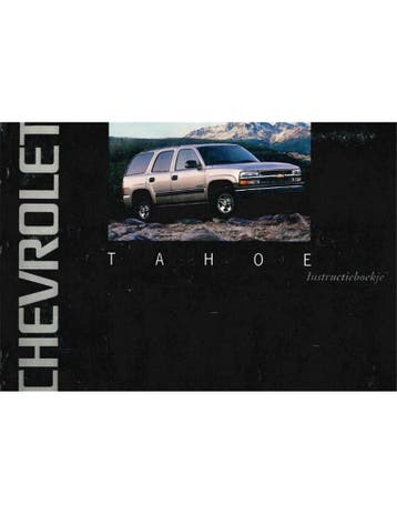 2001 CHEVROLET TAHOE INSTRUCTIEBOEKJE NEDERLANDS, Ophalen of Verzenden
