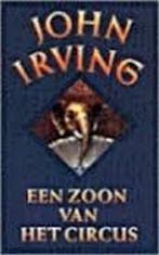 Een zoon van het circus 9789060748725 John Irving, Boeken, Verzenden, Gelezen, John Irving