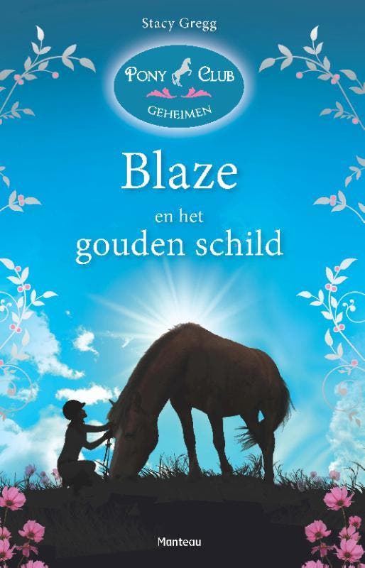 Blaze en het gouden schild / Pony Club Geheimen Stacey Gregg, Boeken, Kinderboeken | Jeugd | 10 tot 12 jaar, Gelezen, Verzenden