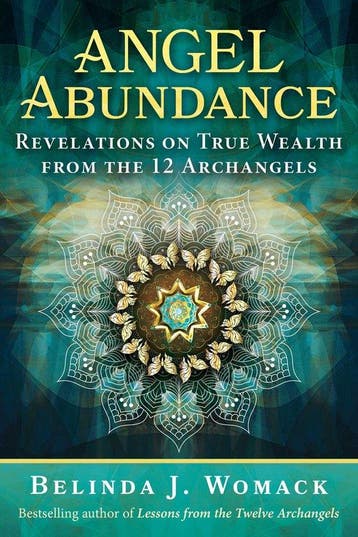Angel Abundance 9781591434986 Belinda J. Womack, Verzenden, Belinda J. Womack
