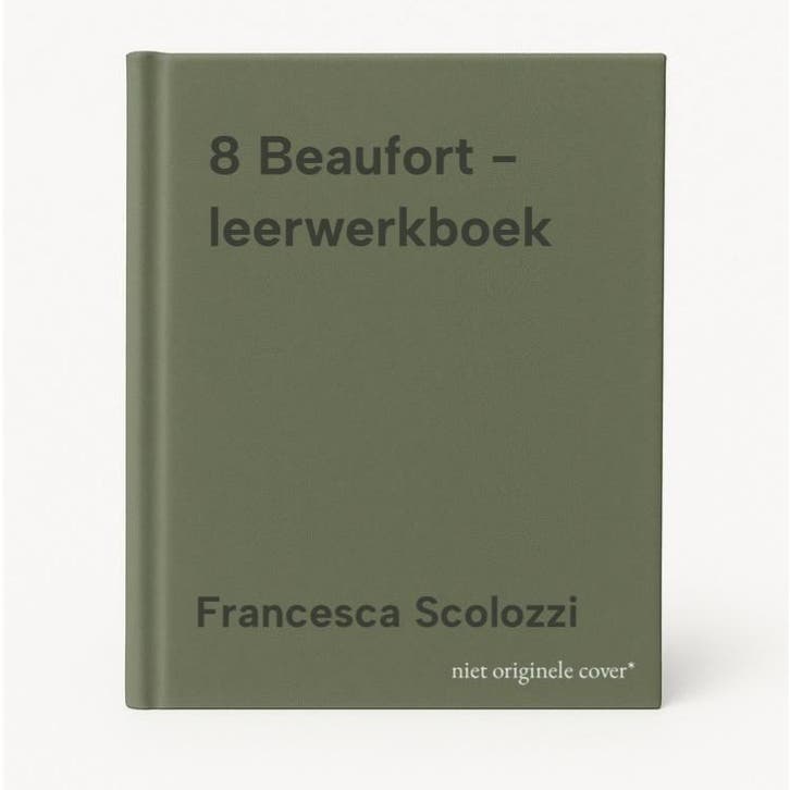 8 Beaufort - leerwerkboek 9789048628896 Francesca Scolozzi, Boeken, Schoolboeken, Zo goed als nieuw, Verzenden