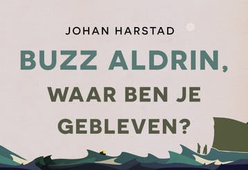 Buzz Aldrin, waar ben je gebleven? / Dwarsligger / 544, Verzenden, Zo goed als nieuw, Johan Harstad