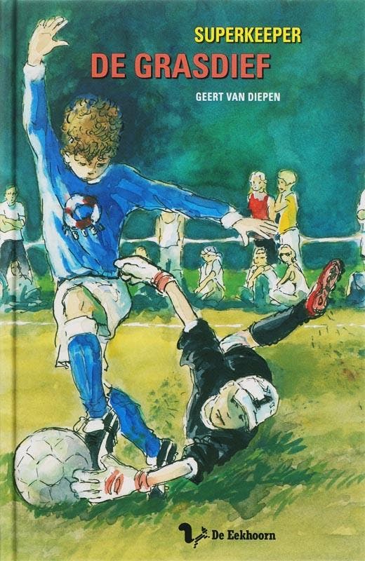 De grasdief / Superkeeper / 6 9789045410920 G. van Diepen, Livres, Livres pour enfants | Jeunesse | Moins de 10 ans, Envoi