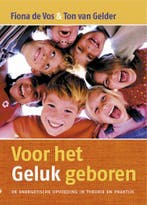 Voor het Geluk geboren 9789063785727 T. van Gelder, Verzenden, Gelezen, T. van Gelder