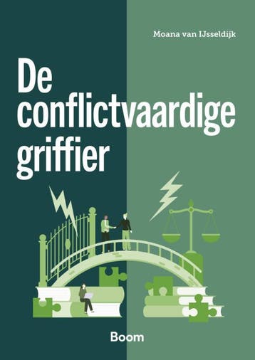 De Conflictvaardige Griffier | Moana IJsseldijk | Nieuw, Verzenden, Nieuw, Moana IJsseldijk