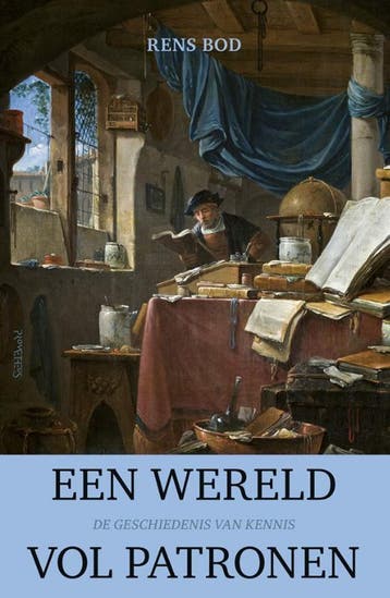 Een wereld vol patronen 9789035136793 Rens Bod, Boeken, Verzenden, Zo goed als nieuw, Rens Bod