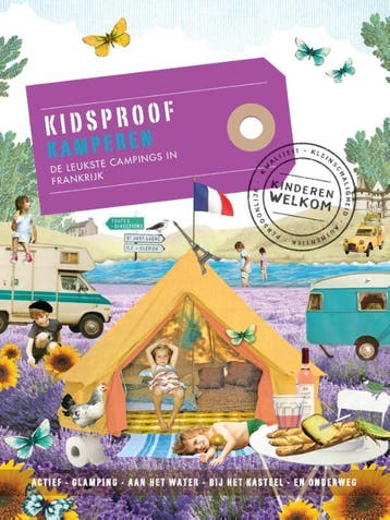 Kidsproof kamperen 9789057676000 fee van t veen, Verzenden, Zo goed als nieuw, Fee van 't veen