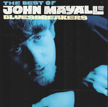 John Mayall & The Bluesbreakers - The Best Of John Mayall, Verzenden, Gebruikt
