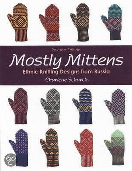 Mostly Mittens 9781564779298 Charlene Schurch, Boeken, Taal | Engels, Zo goed als nieuw, Verzenden