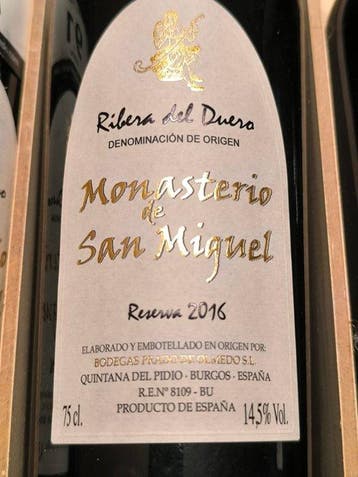2016 Bodegas Prado de Olmedo, Monasterio de San Miguel -
