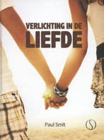 Verlichting in de liefde 9789491411236 Paul Smit, Verzenden, Paul Smit
