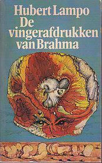 De vingerafdrukken van Brahma 9789029000260 Hubert Lampo, Verzenden, Hubert Lampo