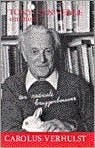 Tony Van Verre Ontmoetcarolus Verhulst 9789062716678, Verzenden, Carolus Verhulst