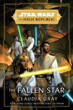 Star Wars: The High Republic- Star Wars: The Fallen Star, Verzenden, Zo goed als nieuw, Claudia Gray