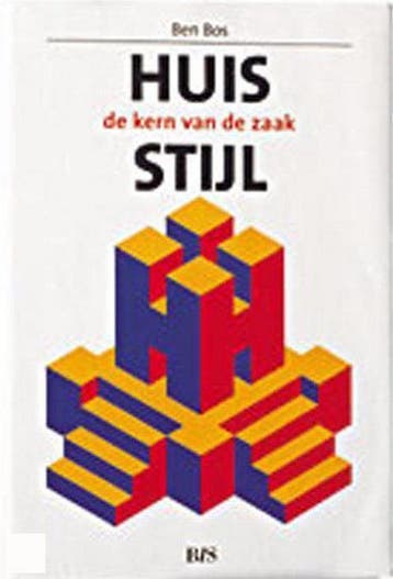 Huisstijl. De Kern van de zaak [O/P] 9789063690335 Burny Bos, Verzenden, Zo goed als nieuw, Burny Bos
